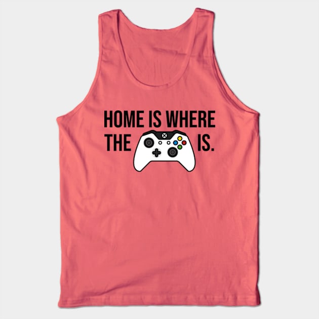 Home is Where the Xbox Controller Is Tank Top by OhRayOhRay